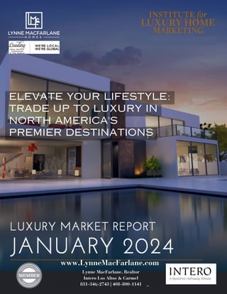 2024 Jan Luxury Market Report - North America's Premier Destinations