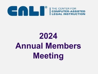 2024
Annual Members
Meeting
 