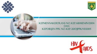 (2024) REGULASI P2 HIV-AIDS DAN TB DI TEMPAT KERJA.pdf