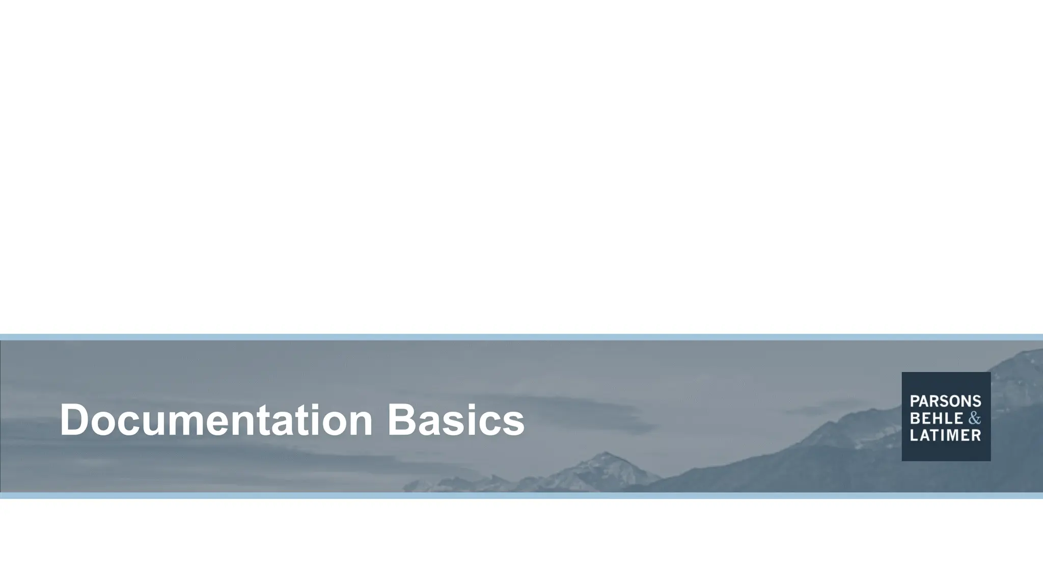 Documentation Basics
 