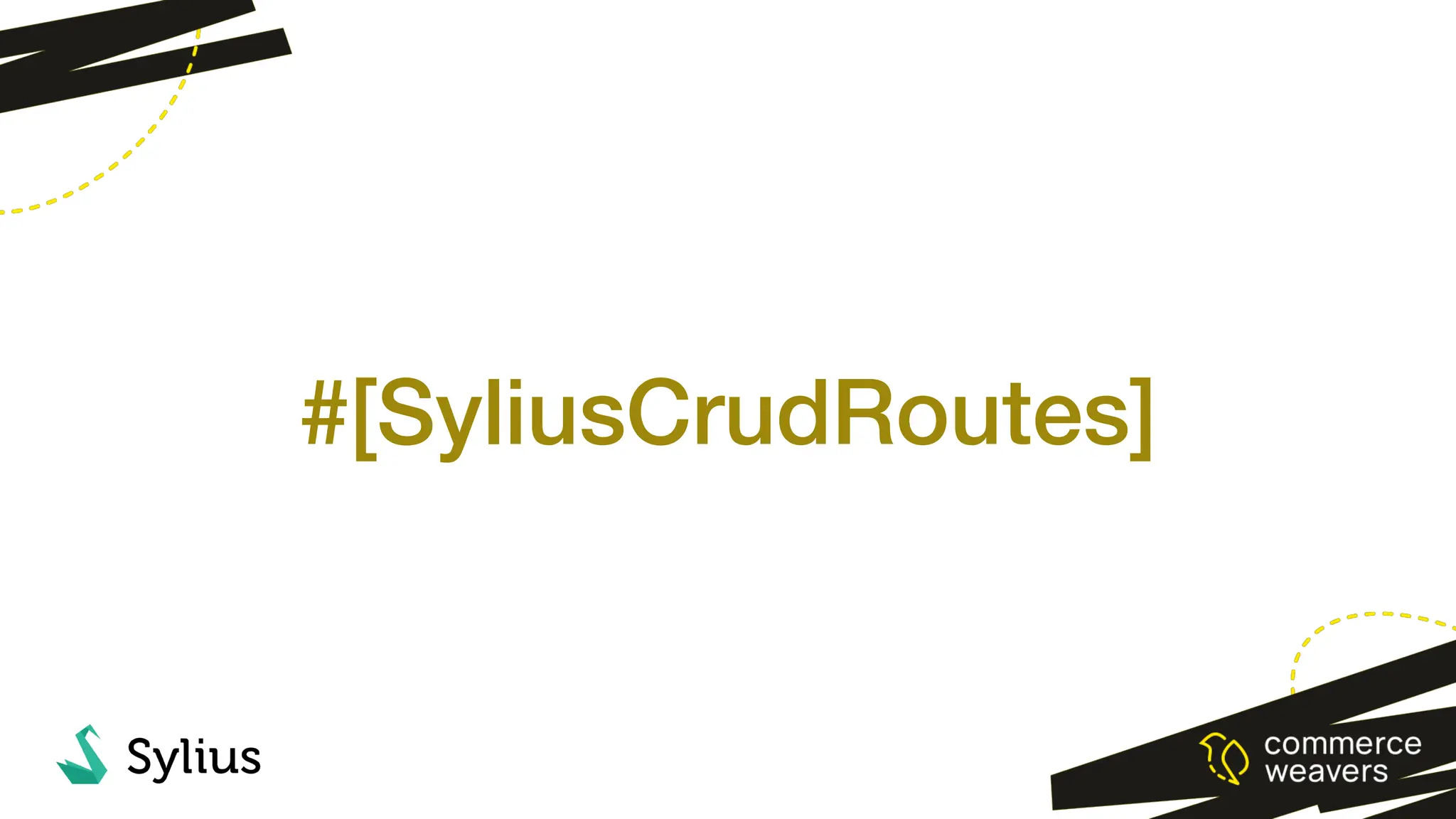 #[SyliusCrudRoutes]
 