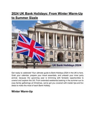2024 UK Bank Holidays-From Winter Warm-Up to Summer Sizzle