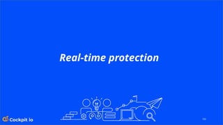 105
Real-time protection
 