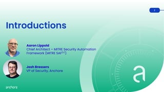 STIG in Action: Continuous Compliance with MITRE & Anchore | PPT