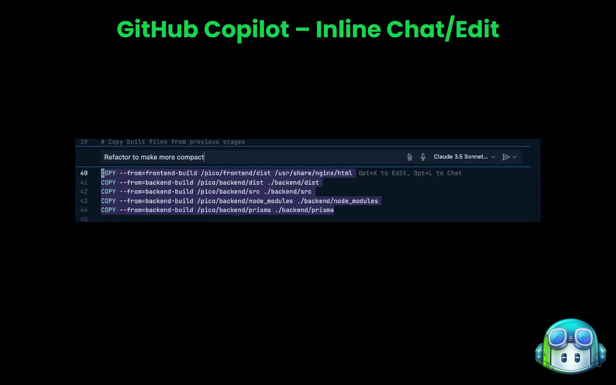 19
GitHub Copilot – Inline Chat/Edit
 