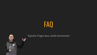 Typische Fragen dazu, direkt beantwortet
FAQ
 