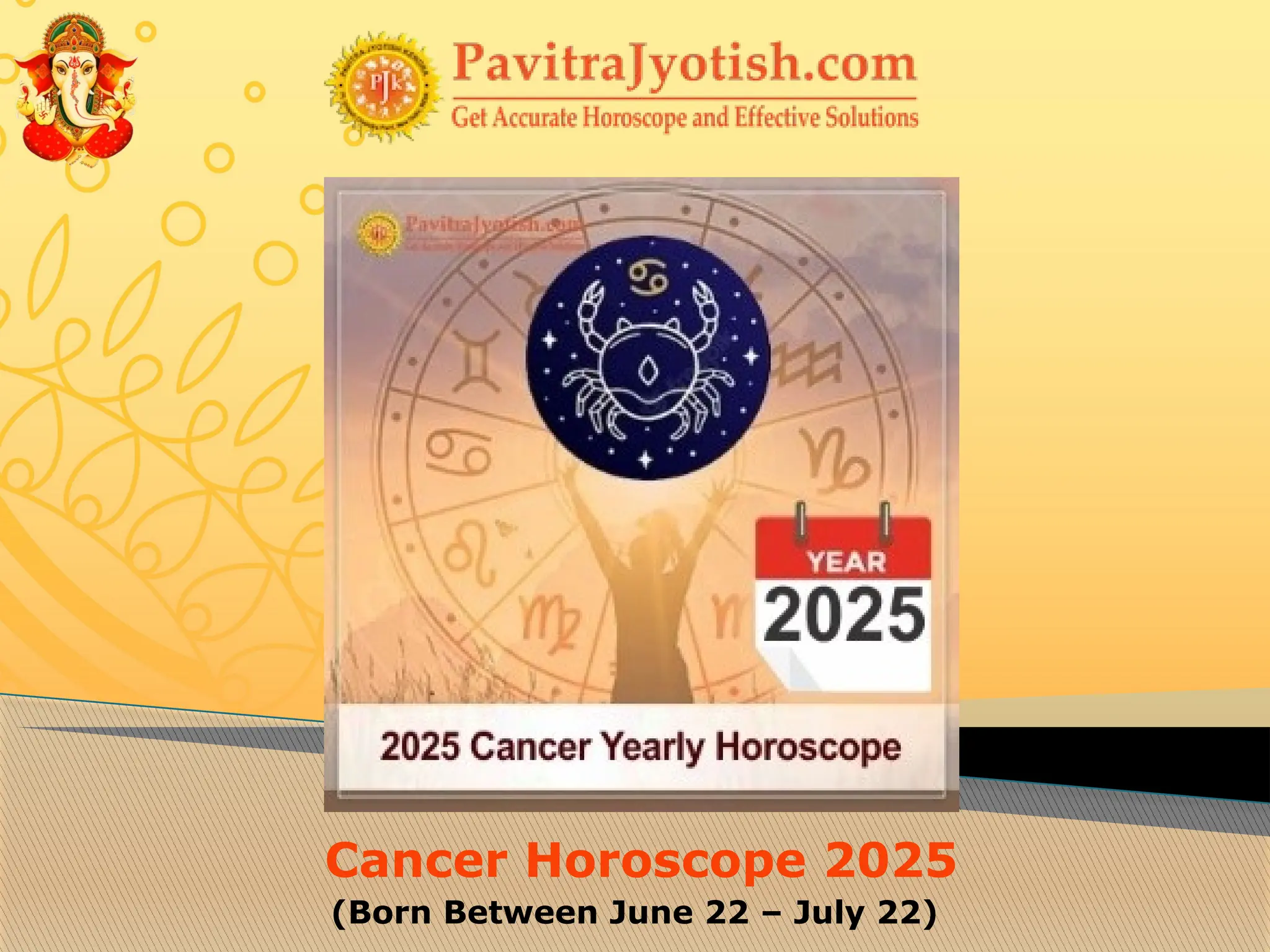 2025 Cancer Yearly Horoscope Predictions PPT