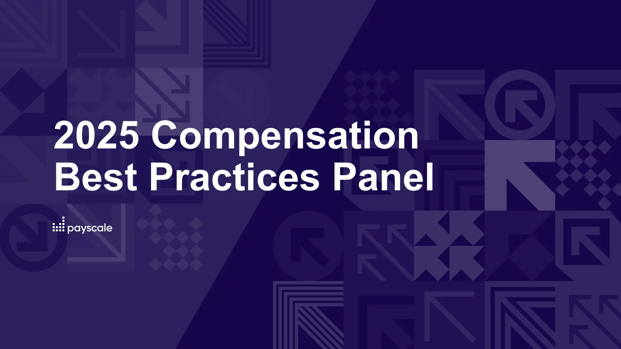 2025 Compensation
Best Practices Panel
 