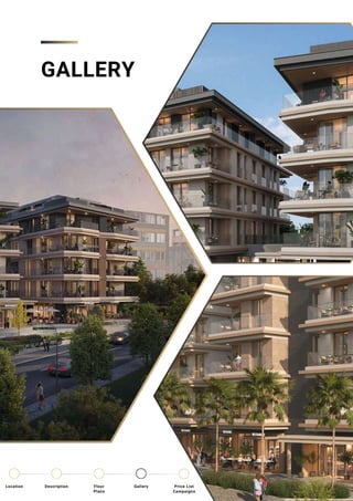 GALLERY
Location Floor
Plans
Gallery
Description Price List
Campaigns
 
