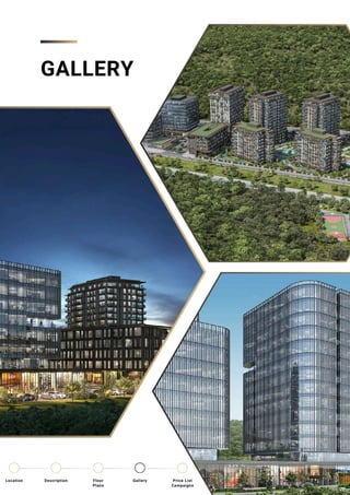 GALLERY
Location Floor
Plans
Gallery
Description Price List
Campaigns
 