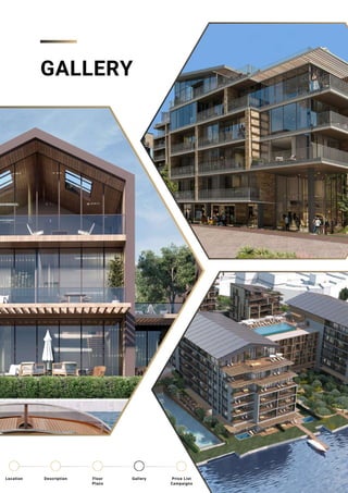 GALLERY
Location Floor
Plans
Gallery
Description Price List
Campaigns
 