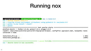 Running nox
10
~/g/s/uproot-browser   henryiii/feat/logo *$  nox -s tests-3.9
nox > Running session tests-3.9
nox > Creating virtual environment (virtualenv) using python3.9 in .nox/tests-3-9
nox > python -m pip install '.[test]'
nox > pytest
=========================================== test session starts ===========================================
platform darwin -- Python 3.9.10, pytest-7.0.1, pluggy-1.0.0
rootdir: /Users/henryschreiner/git/scikit-hep/uproot-browser, configfile: pyproject.toml, testpaths: tests
collected 3 items
tests/test_dirs.py .. [ 66%]
tests/test_package.py . [100%]
=========================================== 3 passed in 0.01s =============================================
nox > Session tests-3.9 was successful.
 