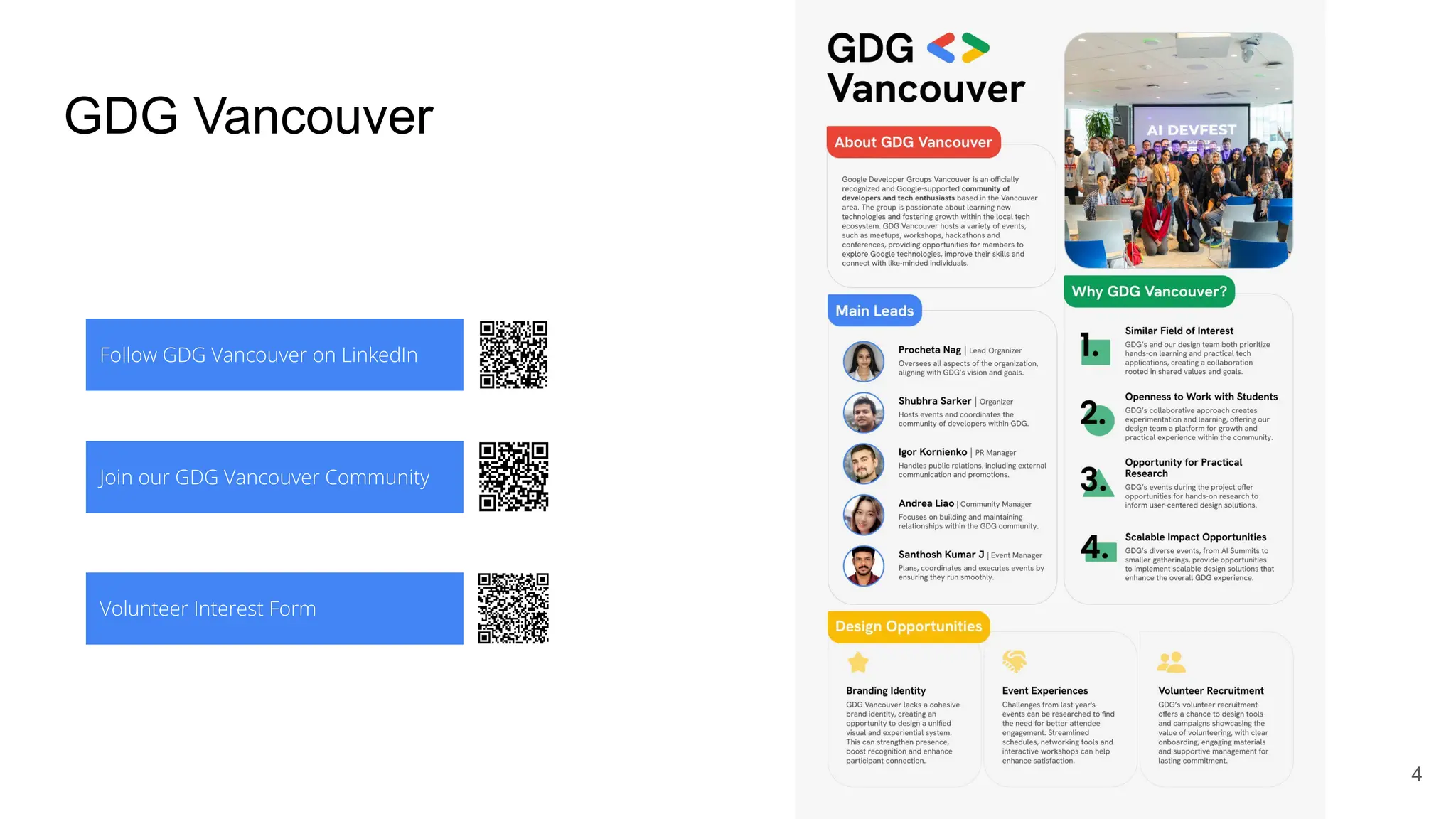 GDG Vancouver
Follow GDG Seattle on LinkedIn
4
Follow GDG Vancouver on LinkedIn
Join our GDG Vancouver Community
Volunteer Interest Form
 