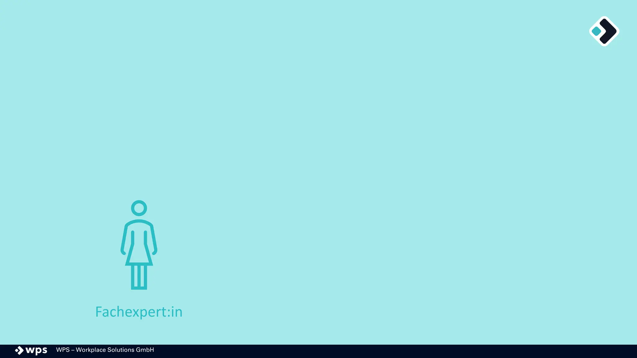 WPS – Workplace Solutions GmbH
Fachexpert:in
 