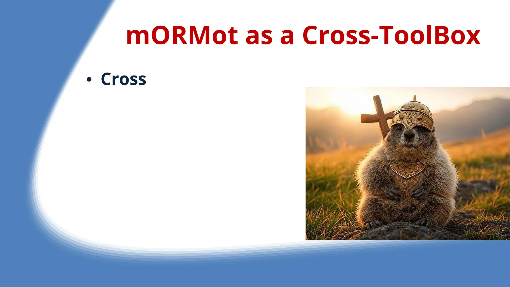 mORMot as a Cross-ToolBox
• Cross
 