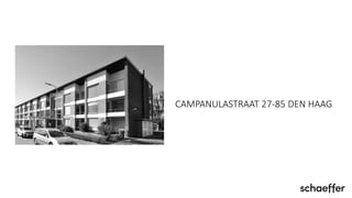 CAMPANULASTRAAT 27-85 DEN HAAG
 