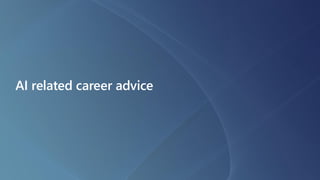 AI related career advice
 