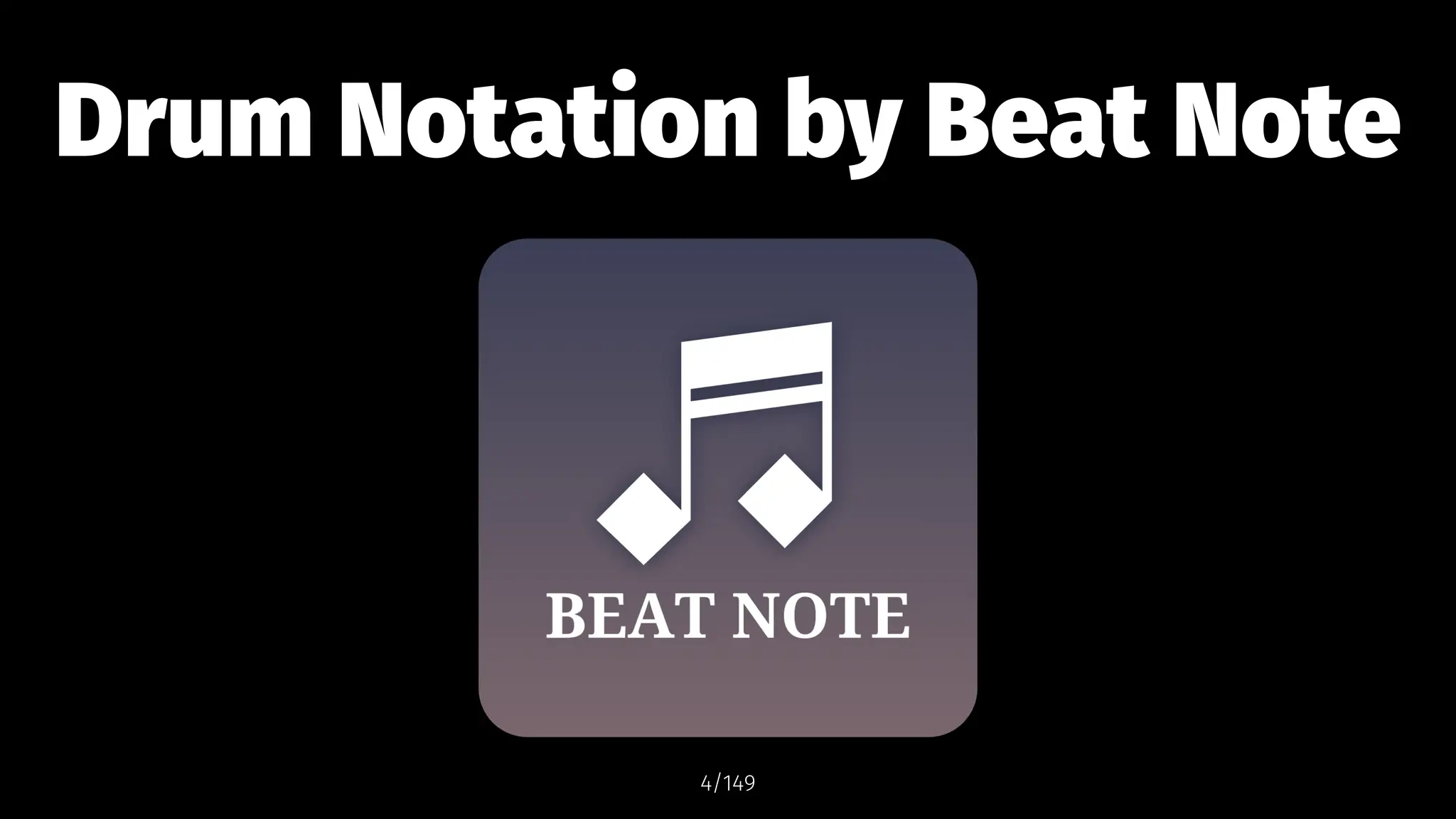 Drum Notation by Beat Note
4/149
 