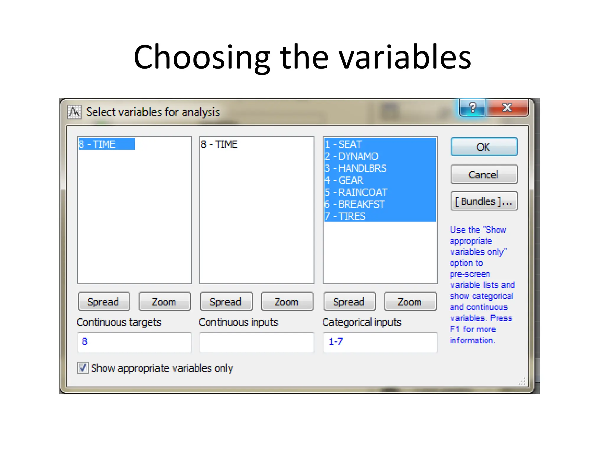 Choosing the variables
 