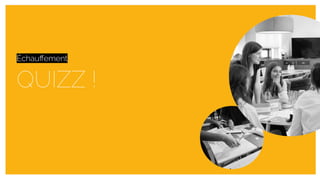 QUIZZ !
Échauﬀement
 
