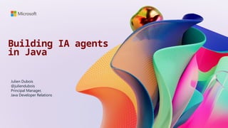 Building AI agents in Java - Devoxx Belgium 2025 | PPTX