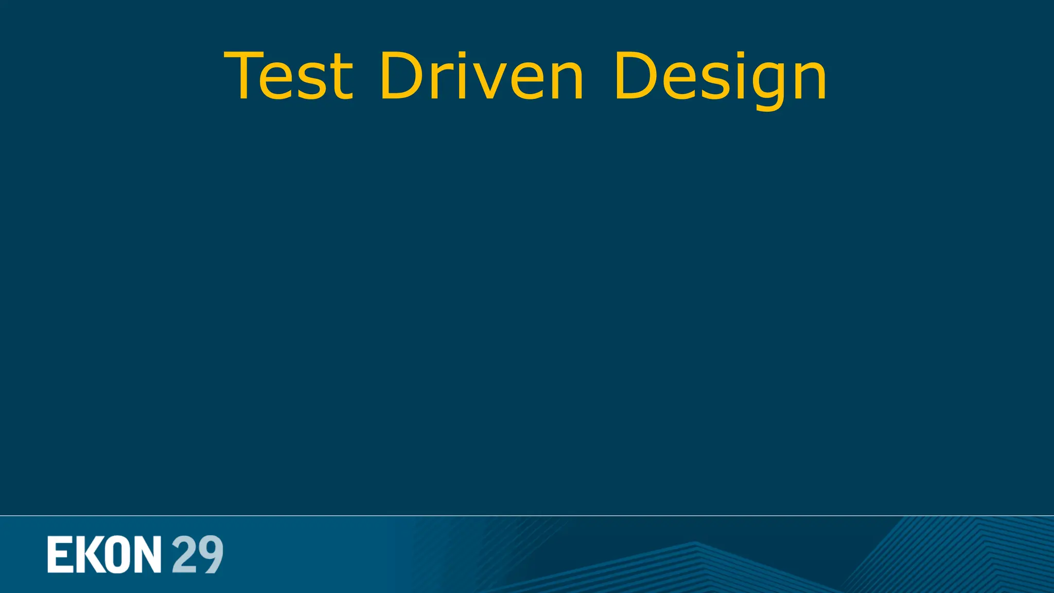Test Driven Design 