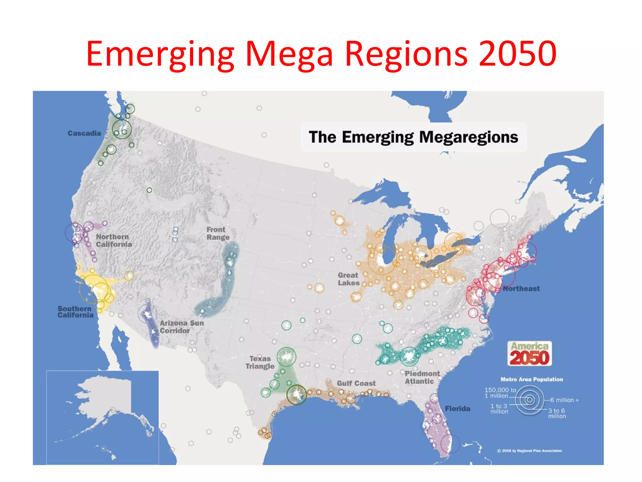 Emerging Mega Regions 2050
 
