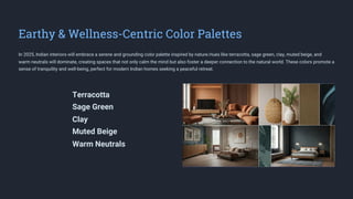 2025 Interior Design Trends for Indian Residences | PDF