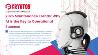 2025 Maintenance Trends Why AI is the Key to Operational Success.pdf