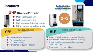 Pore Size Measurement using Poretech CFP, HLP and UNP | PPTX