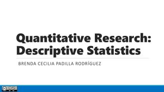 Quantitative Research: Descriptive Statistics | PDF