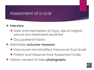 Scar Management Program 2025 Scar management and Pressure Garments.pptx