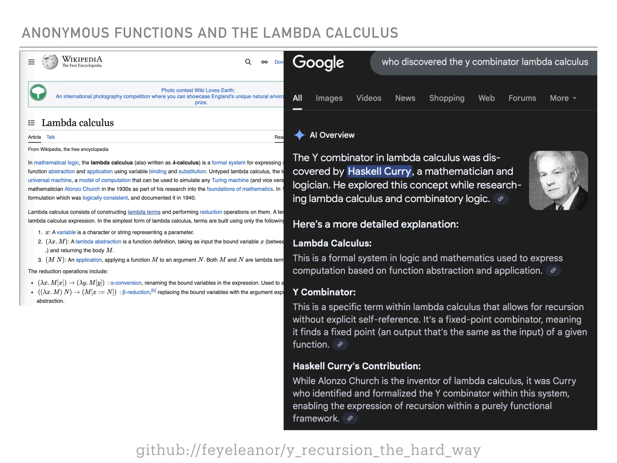 ANONYMOUS FUNCTIONS AND THE LAMBDA CALCULUS
github://feyeleanor/y_recursion_the_hard_way
 