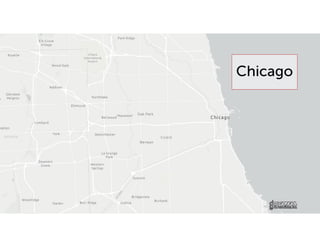 Chicago
 