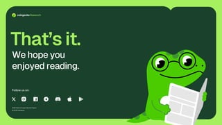 2026 State of Crypto Security Report
© 2026 CoinGecko
That’s it.
We hope you
enjoyed reading.
Follow us on:
 