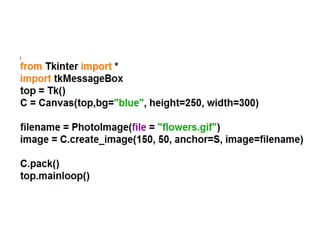 Graphical Programming in Python Using Tkinter | PPT