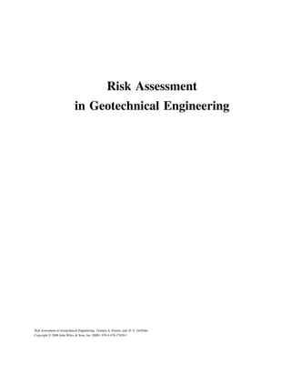 Risk Assessment In Geotechnical Engineering Gordon A Fenton And D V ...
