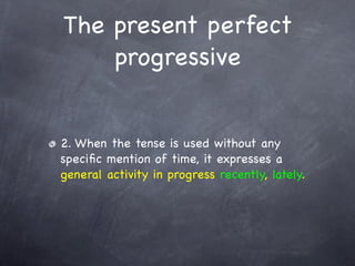 202 Present Perfect Simple And Progressive