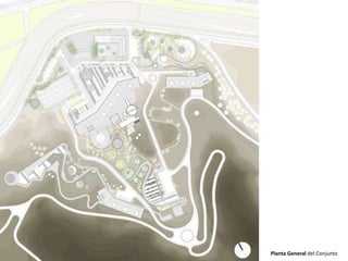 Planta General del Conjunto
 