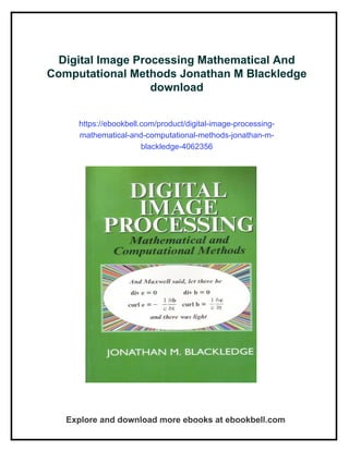 Digital Image Processing Mathematical And Computational Methods ...