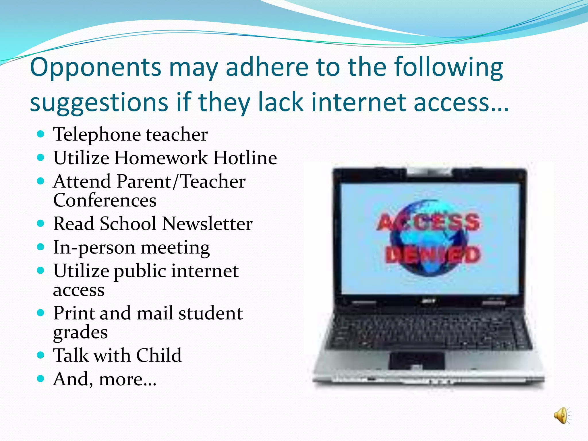 Technology in the Classroom:Parents Approve it & Use it!Web based student information systems also include…II. Teacher Web Pages which communicate…Course documents (i.e.: Syllabus)