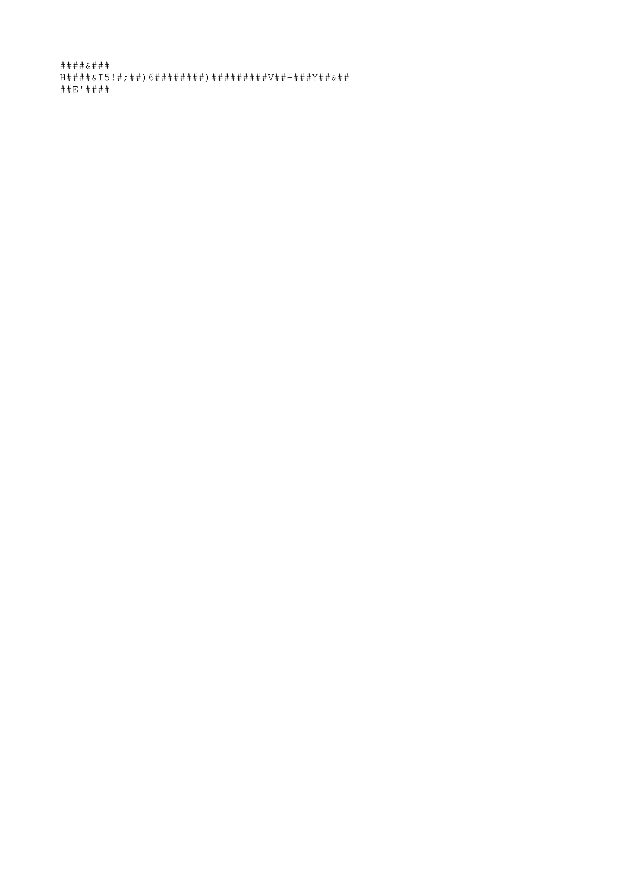 ####&###
H####&I5!#;##)6########)#########V
##-###Y##&##
##E'####
 