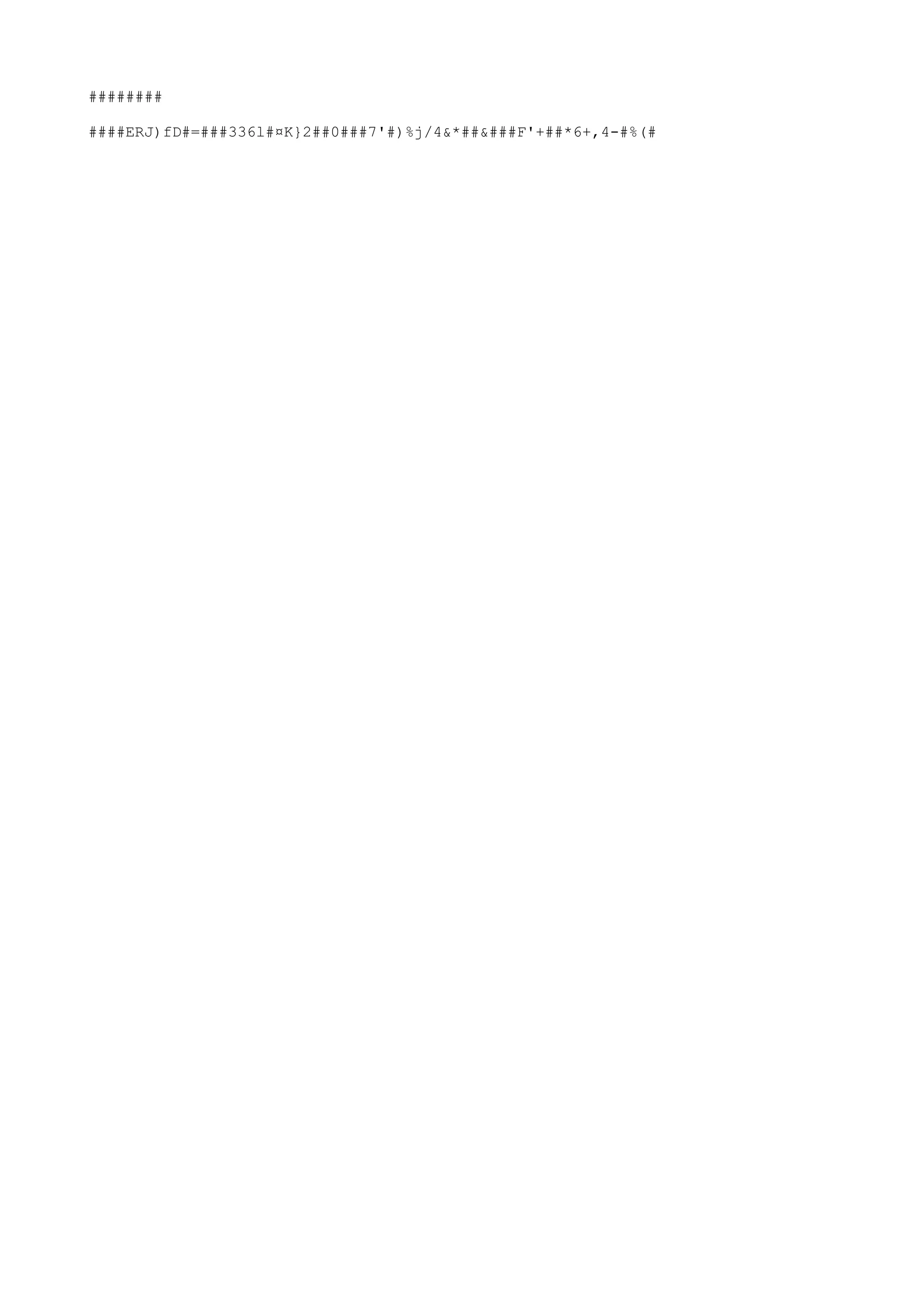 ########
####ERJ)fD#=###336l#¤K}2##0###7'#)%j/4&*##&###F'+##*6+,4-#%(#
 