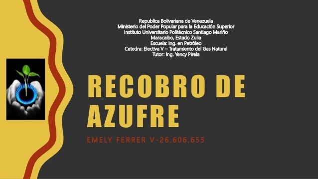 Recuperación De Azufre Emely Frrer V 26606655
