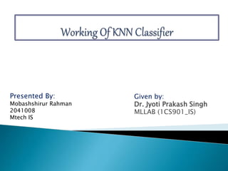 KNN Classifier | PPTX