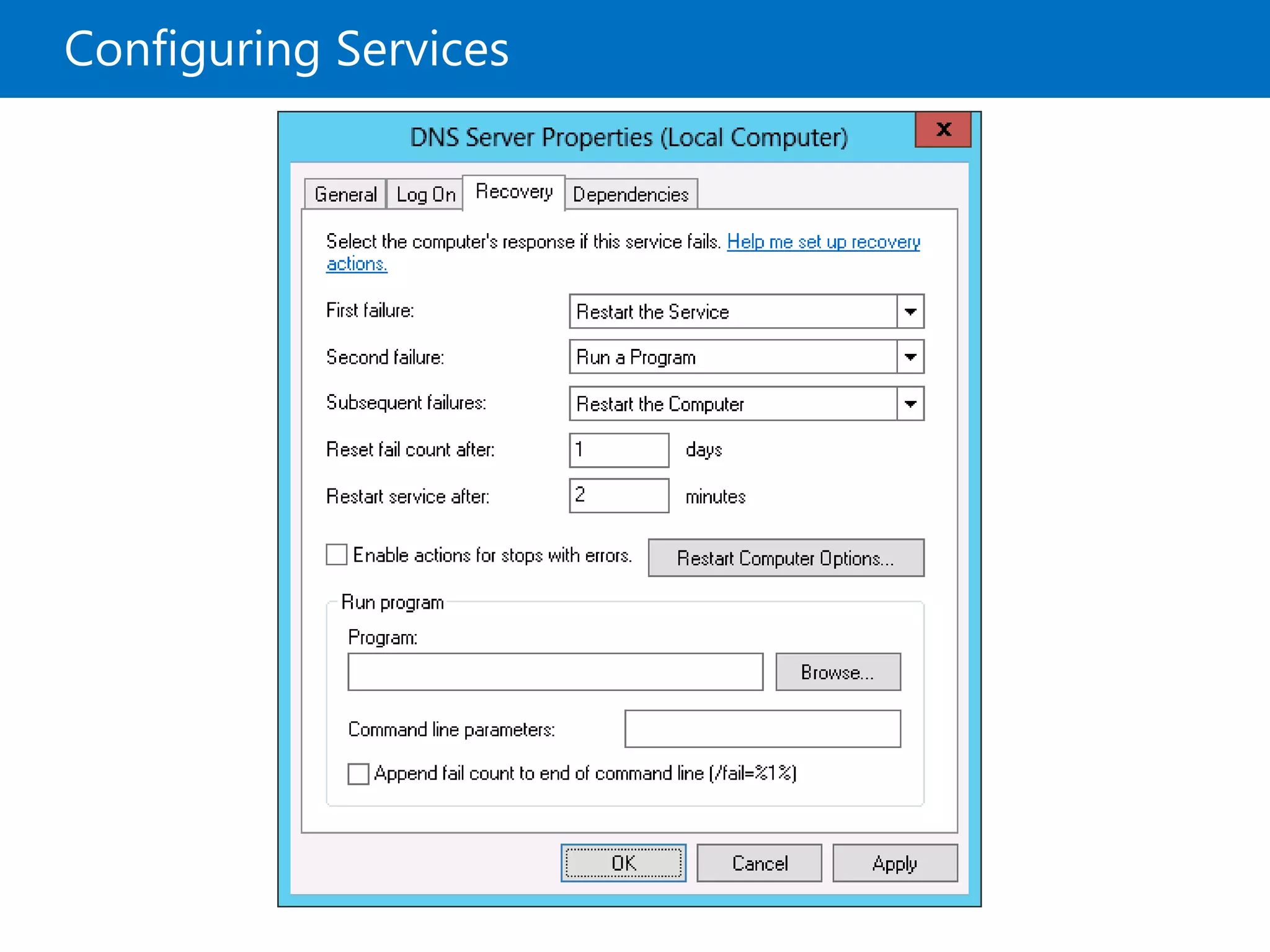 Configuring Services
 
