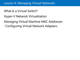 Microsoft office course module 13 series virtualize with hyper v | PPTX