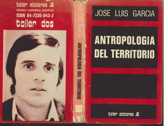Antropología del territorio Jose Luis Garcia