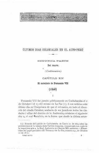 Gabriel René Moreno: Últimos días coloniales del Alto Perú (2ª Parte).