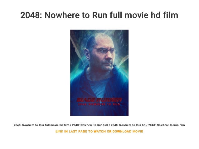 2048: Nowhere to Run full movie hd film